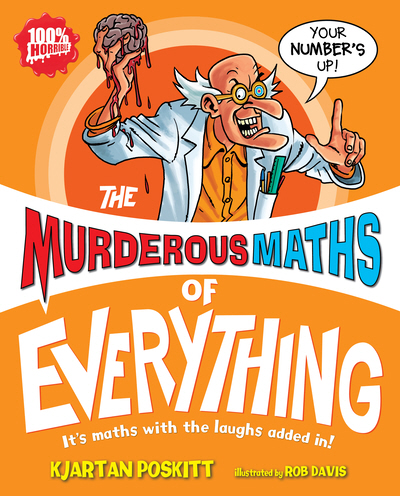 The BIG, FULL COLOUR, Murderous Maths of Everything!